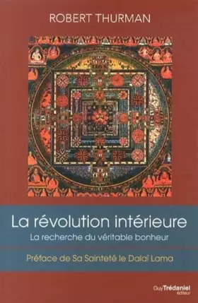 Couverture du produit · La révolution intérieure - Vie, Liberté, et la Recherche du véritable bonheur