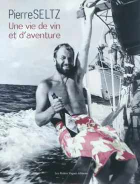 Couverture du produit · Une vie de vin et d'aventure