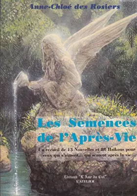 Couverture du produit · Les semences de l'après-vie