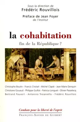 Couverture du produit · La Cohabitation, fin de la Republique ?