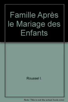 Couverture du produit · Famille apres le mariage des enfants