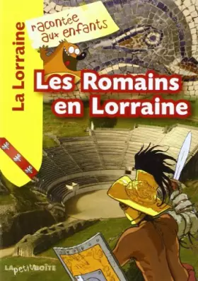 Couverture du produit · Romains en Lorraine