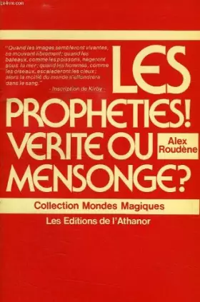 Couverture du produit · Prophéties, vérité ou mensonge ?