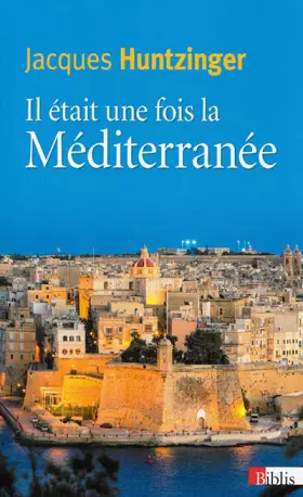 Couverture du produit · Il était une fois la Méditerranée