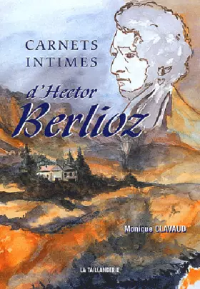 Couverture du produit · Carnets intimes d'Hector Berlioz