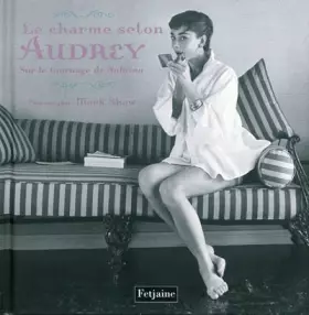 Couverture du produit · Le charme selon Audrey sur le tournage de Sabrina
