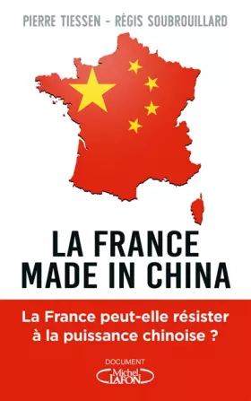 Couverture du produit · La France made in China