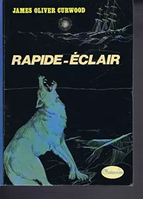Couverture du produit · Rapide-Éclair (La Galaxie)