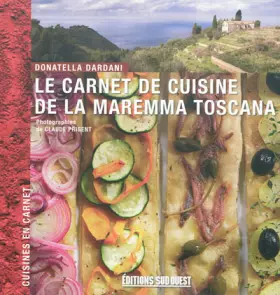 Couverture du produit · LE CARNET DE CUISINE DE LA MAREMMA TOSCANA