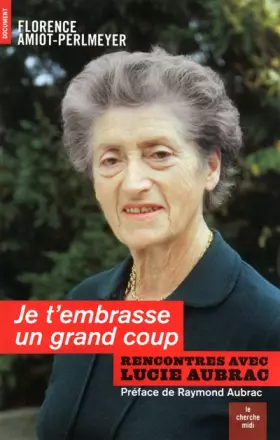 Couverture du produit · Je t'embrasse un grand coup