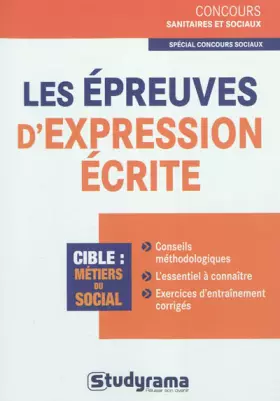 Couverture du produit · Les épreuves d'expression écrite Spécial concours sociaux