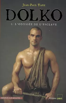 Couverture du produit · Dolko, Tome 1 : L'odyssée de l'esclave