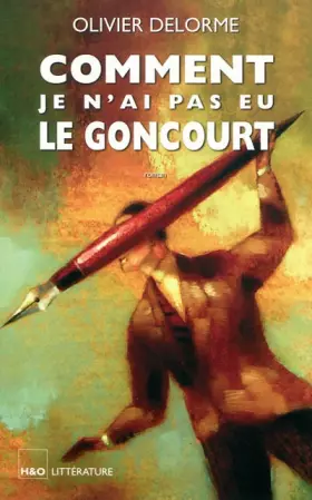 Couverture du produit · Comment je n'ai pas eu le Goncourt