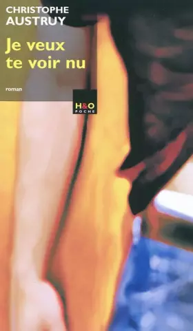 Couverture du produit · Je veux te voir nu