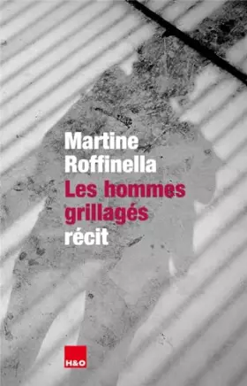Couverture du produit · Les hommes grillagés