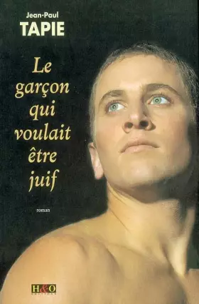 Couverture du produit · Le garçon qui voulait être juif