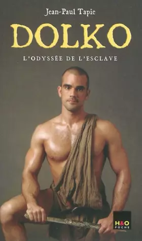Couverture du produit · Dolko, Tome 1 : L'odyssée de l'esclave