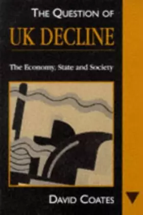 Couverture du produit · The Question of Uk Decline