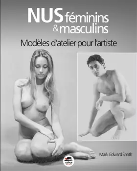 Couverture du produit · Nus féminins et masculins : modèles d'atelier pour artiste