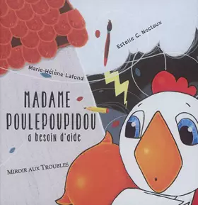Couverture du produit · Madame Poulepoupidou a besoin d'aide