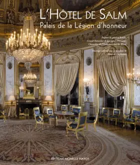 Couverture du produit · L'Hôtel de Salm : Palais de la Légion d'honneur