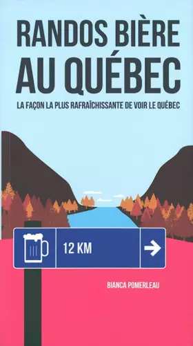 Couverture du produit · Randos bière au Quebec