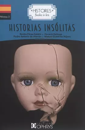 Couverture du produit · Histoires Faciles a Lire - Historias Insolitas - Espagnol