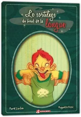 Couverture du produit · Le sortilège au bout de la langue
