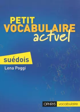 Couverture du produit · Petit vocabulaire actuel suédois
