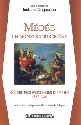 Couverture du produit · Médée un monstre sur scène