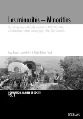 Couverture du produit · Les minorités: Une démographie culturelle et politique, XVIIIe-XXe siècles