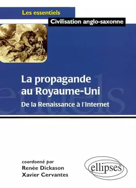 Couverture du produit · La propagande au Royaume-Uni : De la Renaissance à l'Internet