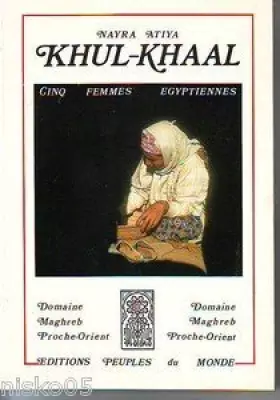 Couverture du produit · Khul-khaal. Cinq femmes égyptiennes