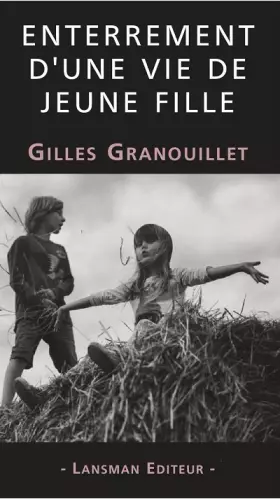Couverture du produit · Enterrement d'une vie de jeune fille