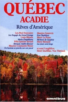 Couverture du produit · Québec-Acadie : Rêves d'Amérique