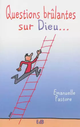 Couverture du produit · Questions brûlantes sur Dieu.