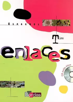 Couverture du produit · ENLACES TERMINALES MANUEL + CD 2006 Livre scolaire