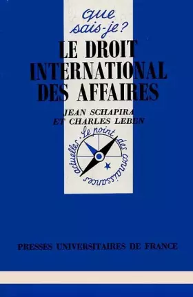 Couverture du produit · Le Droit international des affaires