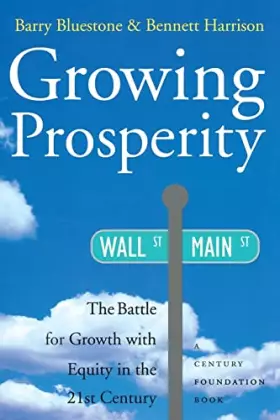 Couverture du produit · Growing Prosperity: The Battle for Growth with Equity in the Twenty-first Century
