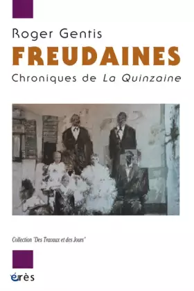 Couverture du produit · Freudaines - chroniques de la quinzaine