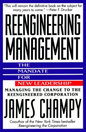 Couverture du produit · Reengineering Management: Mandate for New Leadership, The