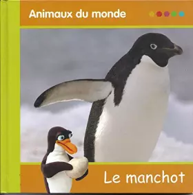 Couverture du produit · animaux du monde : les manchot