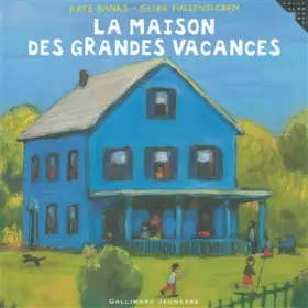 Couverture du produit · La maison des grandes vacances