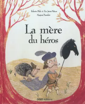 Couverture du produit · La mère du héros