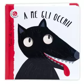 Couverture du produit · A me gli occhi! Cucù chi sono? Ediz. illustrata