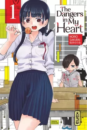 Couverture du produit · The Dangers in my heart - Tome 1