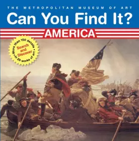 Couverture du produit · Can You Find It? America: Search and Discover More Than 150 Details in 20 Works of Art