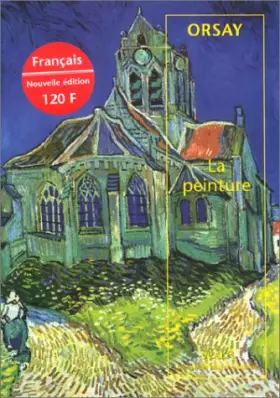 Couverture du produit · Orsay, la peinture (français), nouvelle édition