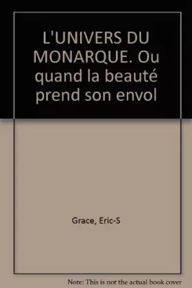 Couverture du produit · L'univers du monarque