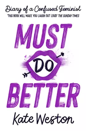 Couverture du produit · Must Do Better: Book 2 (Diary of a Confused Feminist)